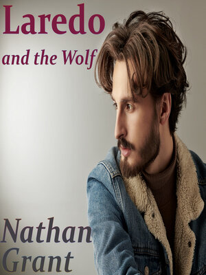 cover image of Laredo and the Wolf